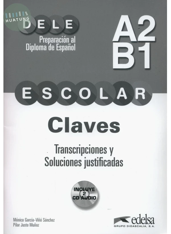 DELE escolar A2-B1. Claves 