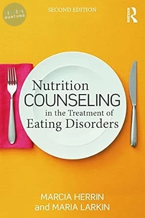 Nutrition Counseling in the Treatment of Eating Disorders (2版)