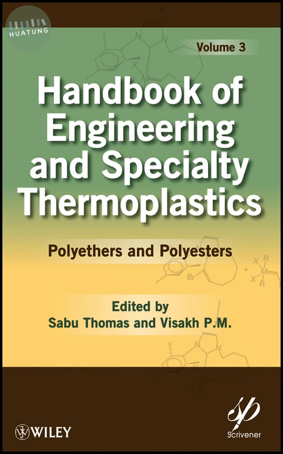 Handbook of Engineering and Specialty Thermoplastics, Volume 3 