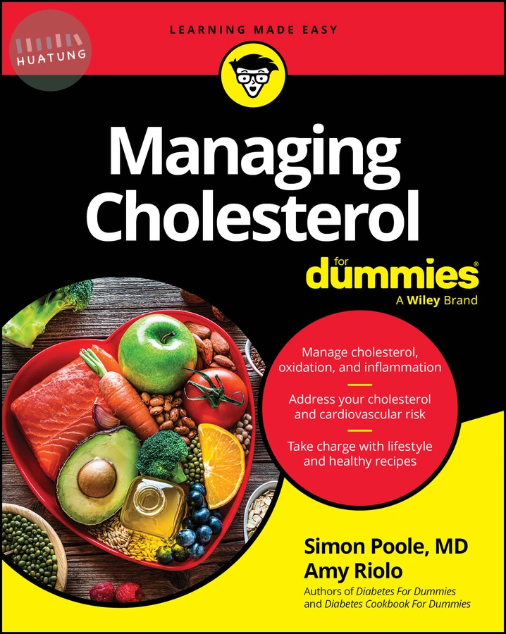 Managing Cholesterol For Dummies 