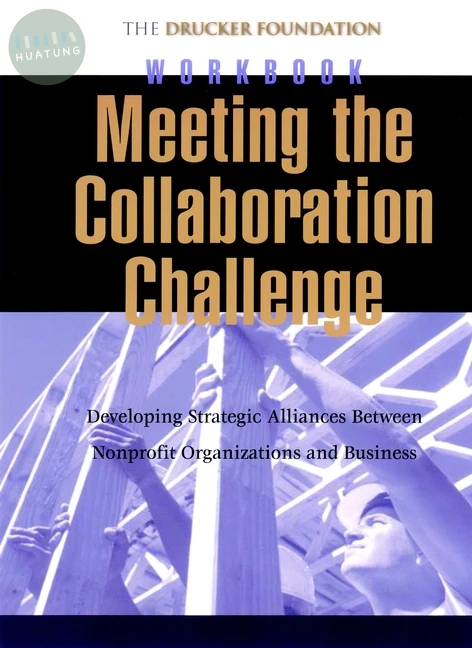 Meeting the Collaboration Challenge Workbook 