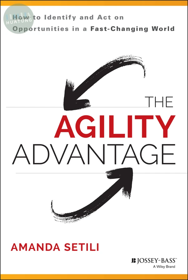 The Agility Advantage 