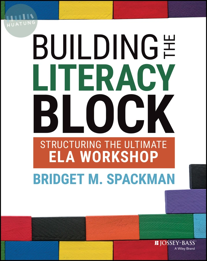 Building the Literacy Block 