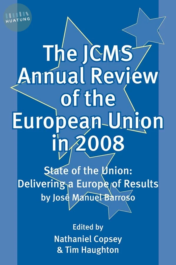 The JCMS Annual Review of the European Union in 2008 