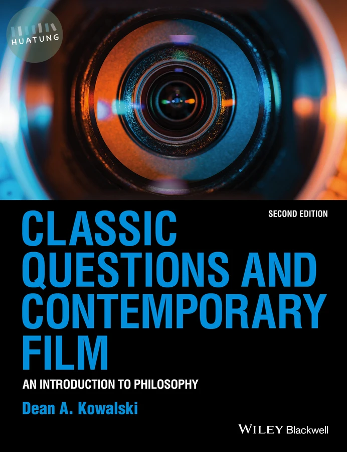 Classic Questions and Contemporary Film 