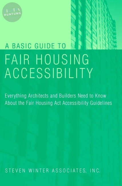 A Basic Guide to Fair Housing Accessibility 