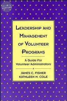 Leadership and Management of Volunteer Programs 