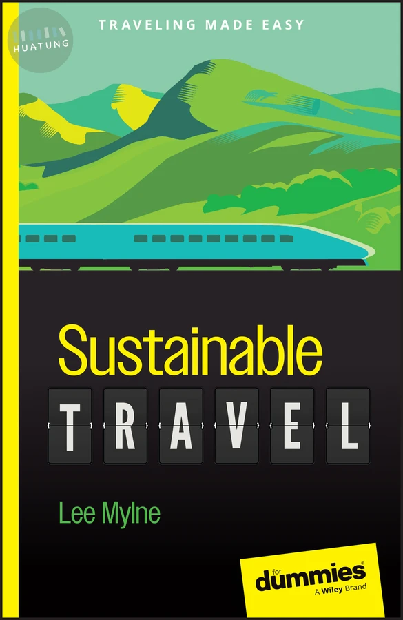 Sustainable Travel For Dummies 