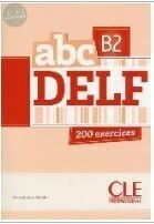 ABC DELF 200 exercices (B2) - 書+CD+解答本+聽力稿 