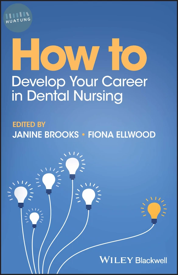 How to Develop Your Career in Dental Nursing 
