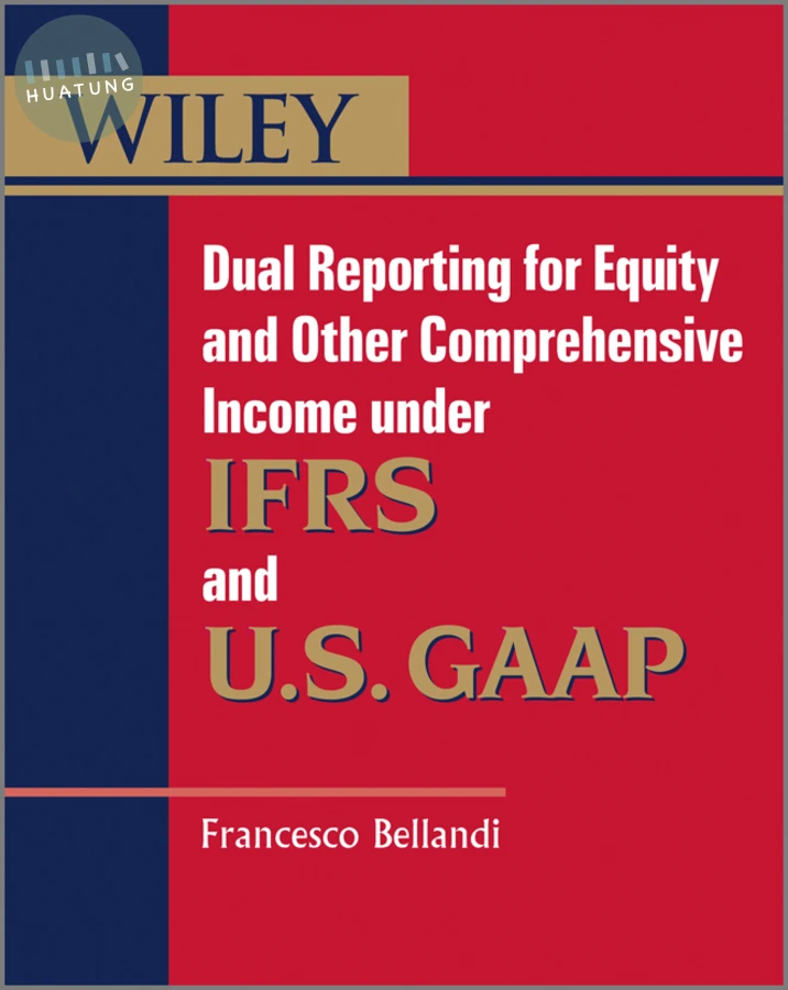 Dual Reporting for Equity and Other Comprehensive Income under IFRSs and U.S. GAAP 