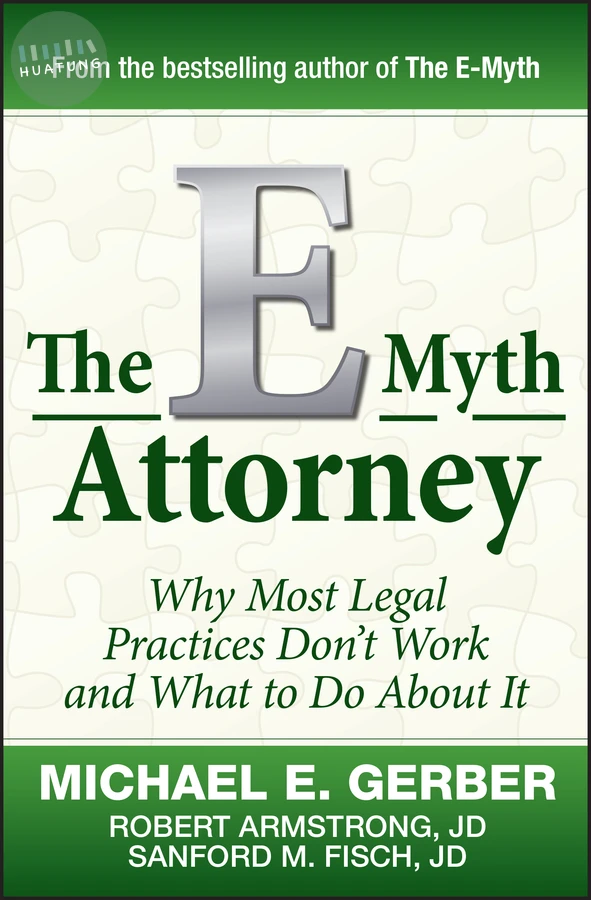 The E-Myth Attorney 