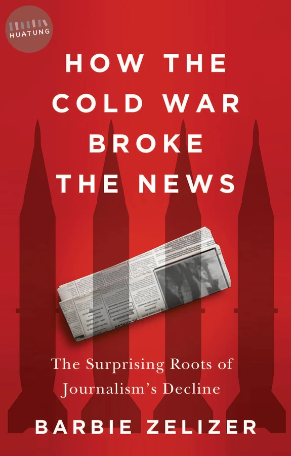How the Cold War Broke the News 