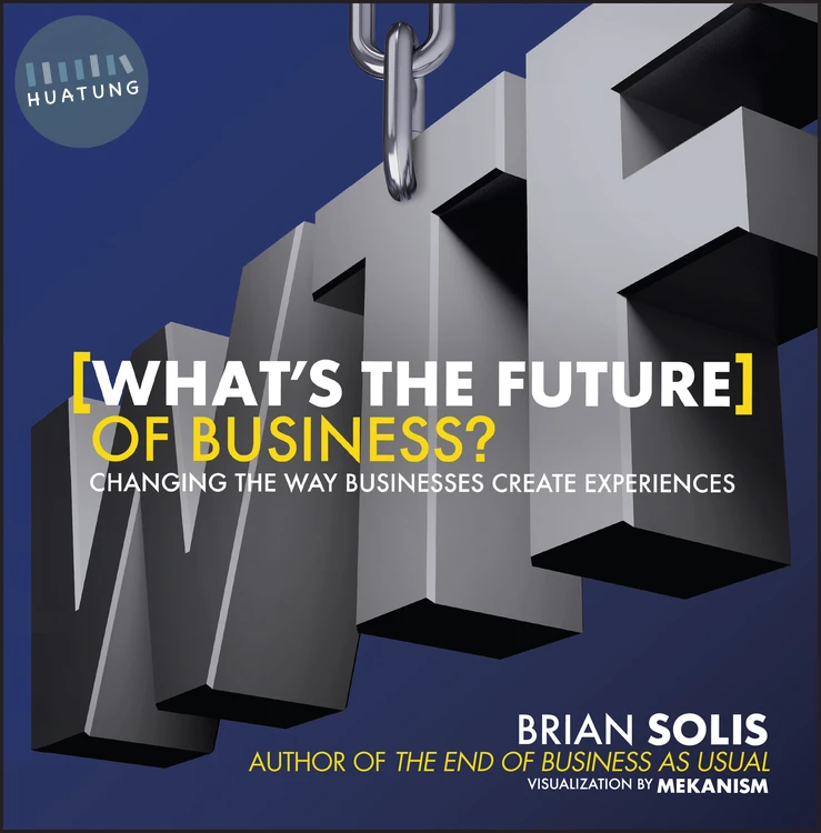 WTF?: What's the Future of Business? 