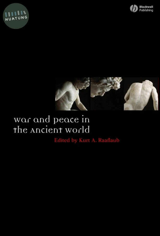 War and Peace in the Ancient World 