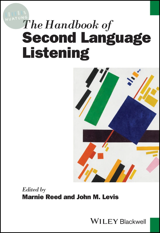 The Handbook of Second Language Listening 