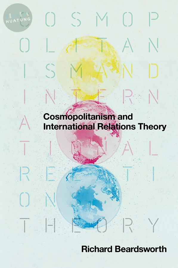 Cosmopolitanism and International Relations Theory 