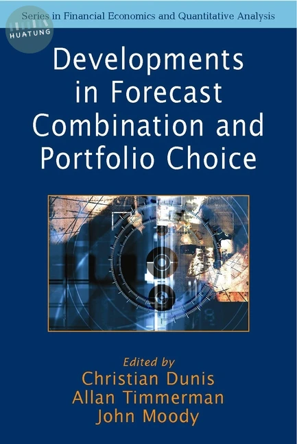 Developments in Forecast Combination and Portfolio Choice 