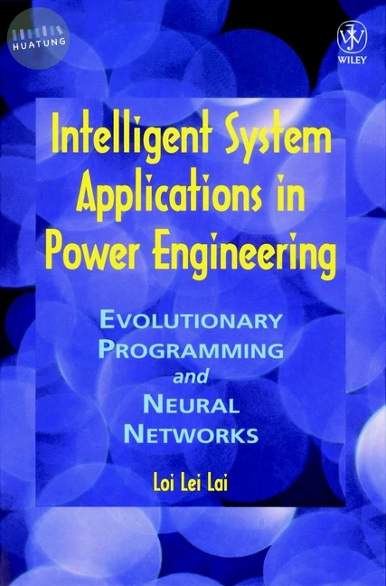 Intelligent System Applications in Power Engineering 