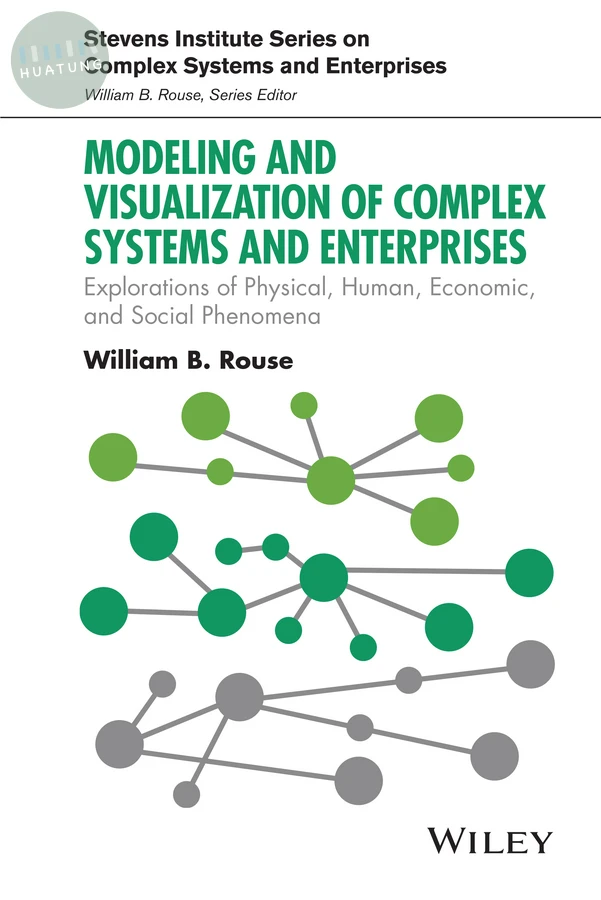 Modeling and Visualization of Complex Systems and Enterprises 