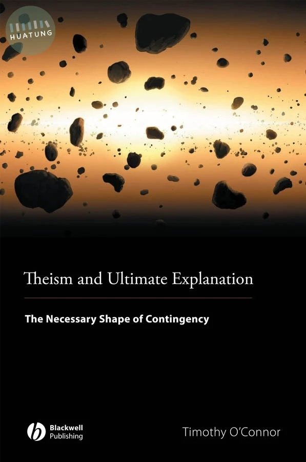 Theism and Ultimate Explanation 