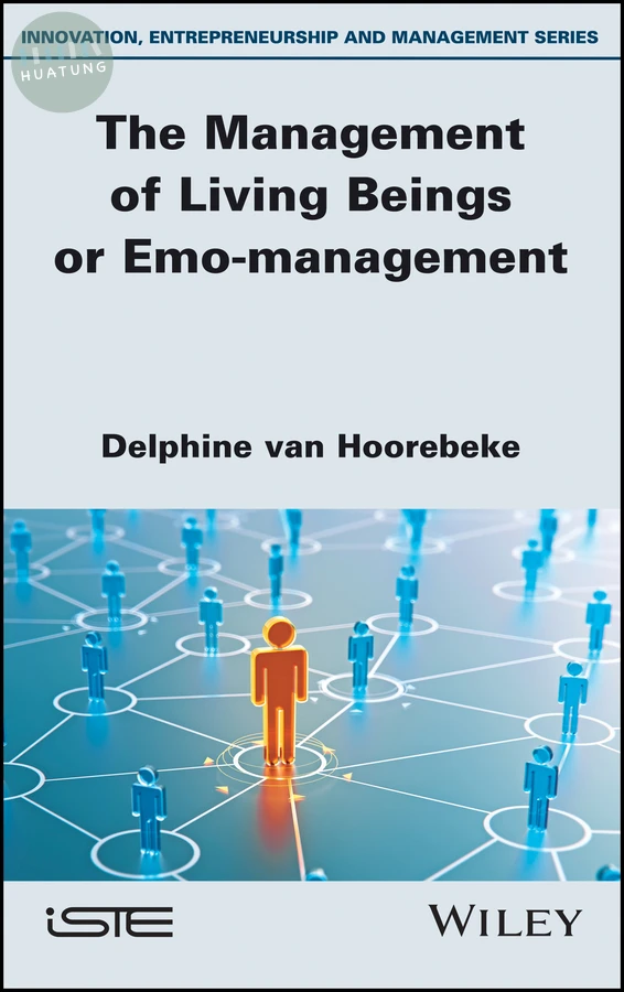 The Management of Living Beings or Emo-management 