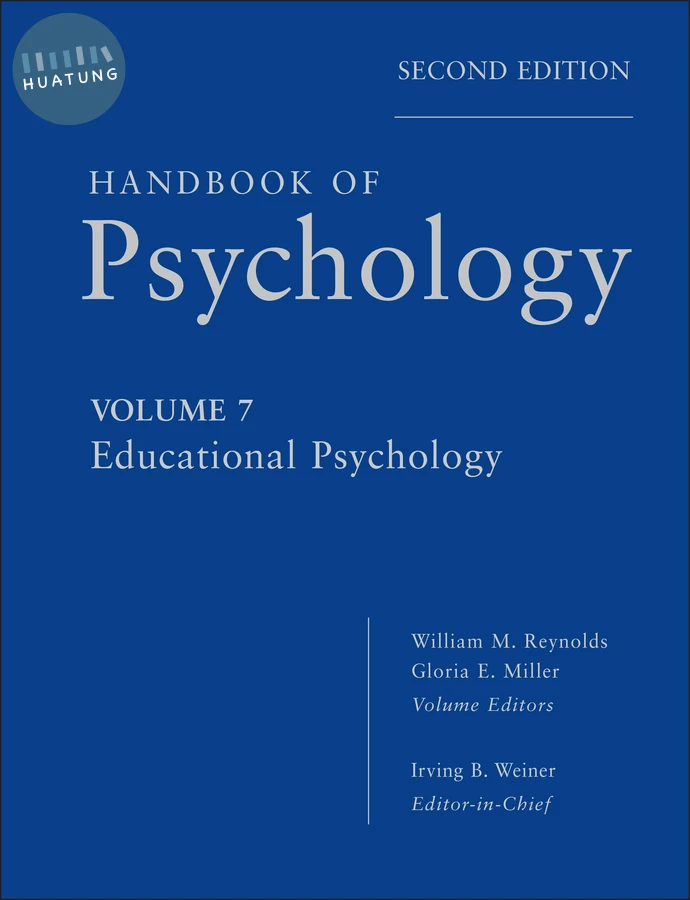 Handbook of Psychology, Educational Psychology 