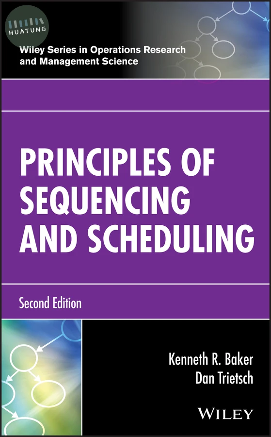Principles of Sequencing and Scheduling 