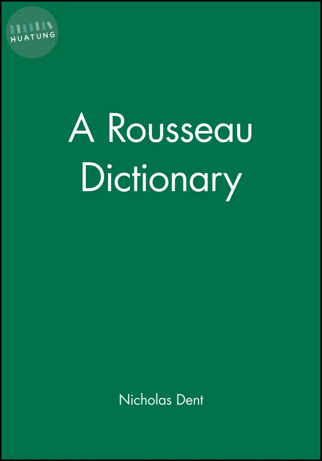 A Rousseau Dictionary 