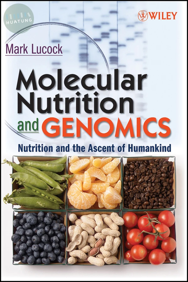 Molecular Nutrition and Genomics 
