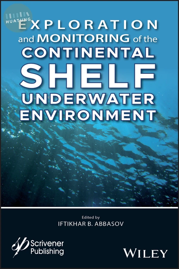 Exploration and Monitoring of the Continental Shelf Underwater Environment 