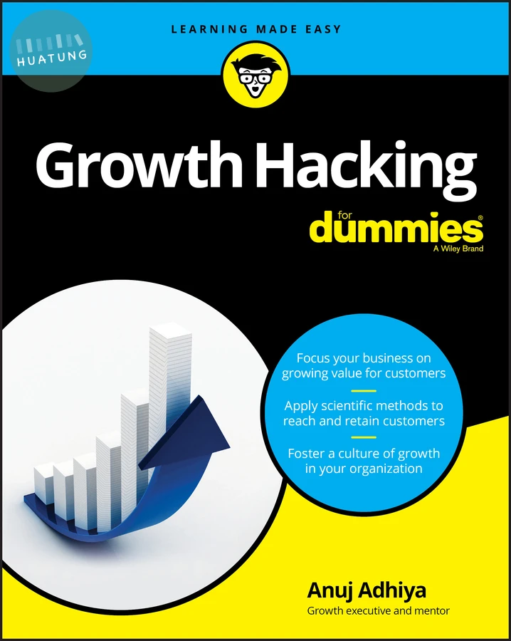 Growth Hacking For Dummies 