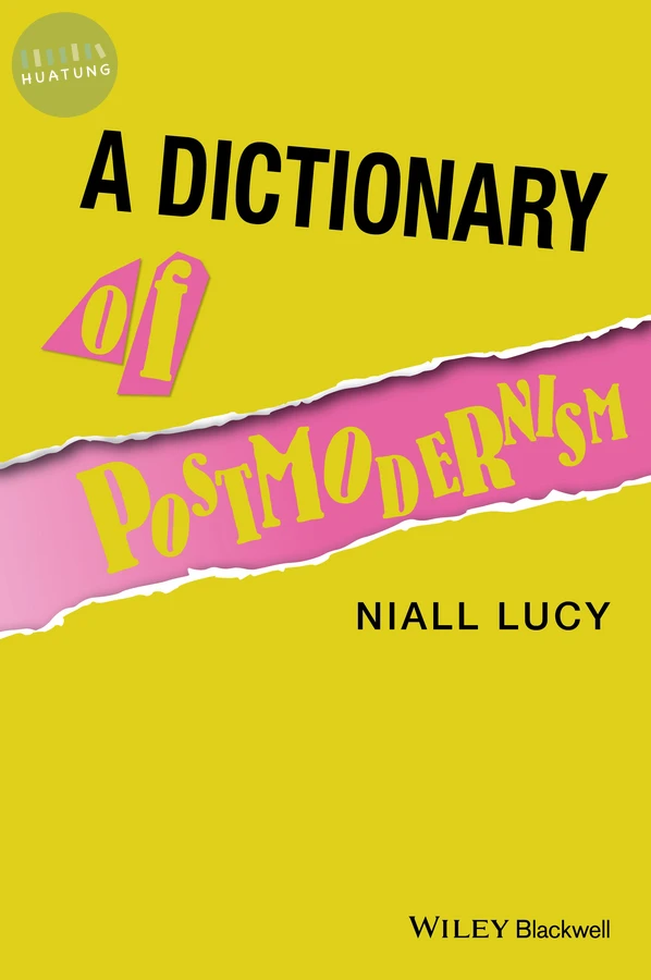 A Dictionary of Postmodernism 