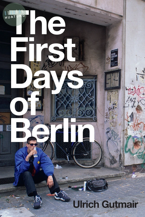 The First Days of Berlin 