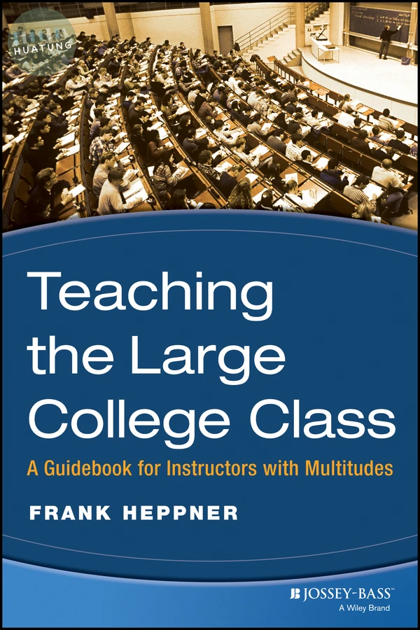 Teaching the Large College Class 