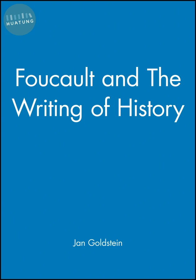 Foucault and The Writing of History 