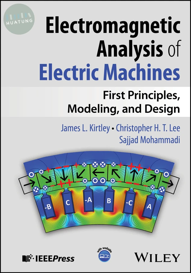 Electromagnetic Analysis of Electric Machines 