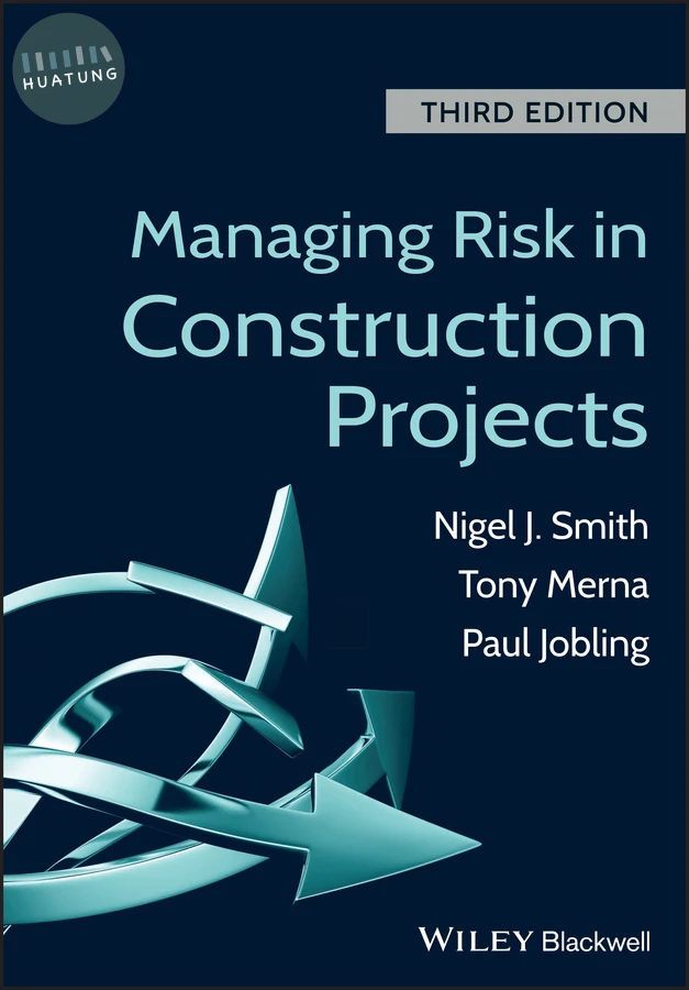 Managing Risk in Construction Projects 