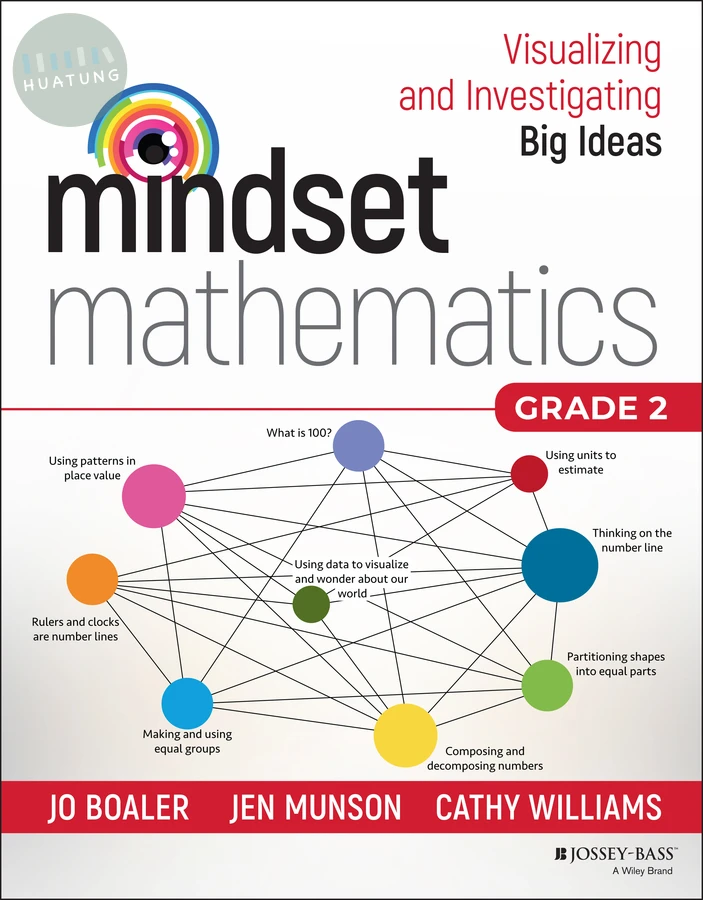 Mindset Mathematics: Visualizing and Investigating Big Ideas, Grade 2 