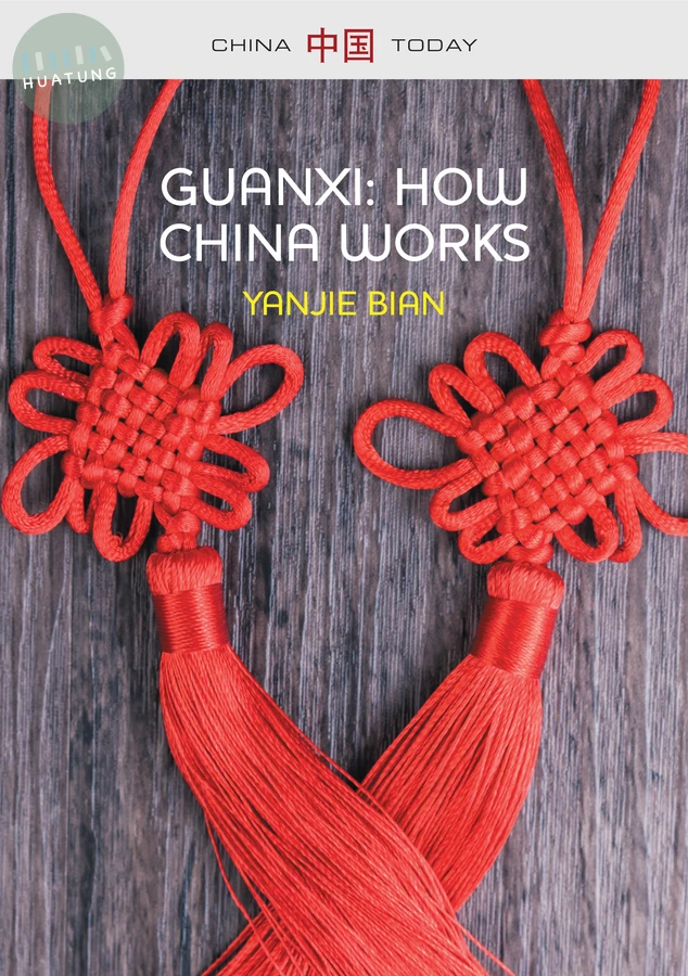 Guanxi, How China Works 