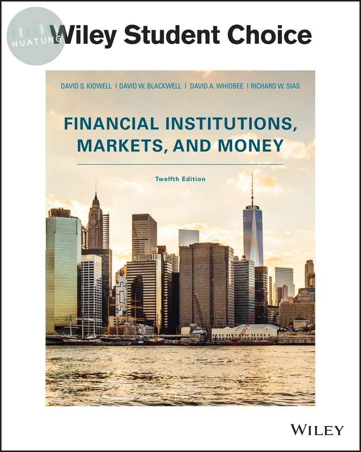Financial Institutions, Markets, and Money 