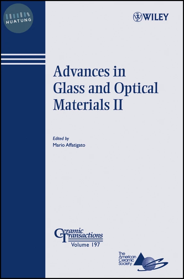 Advances in Glass and Optical Materials II 
