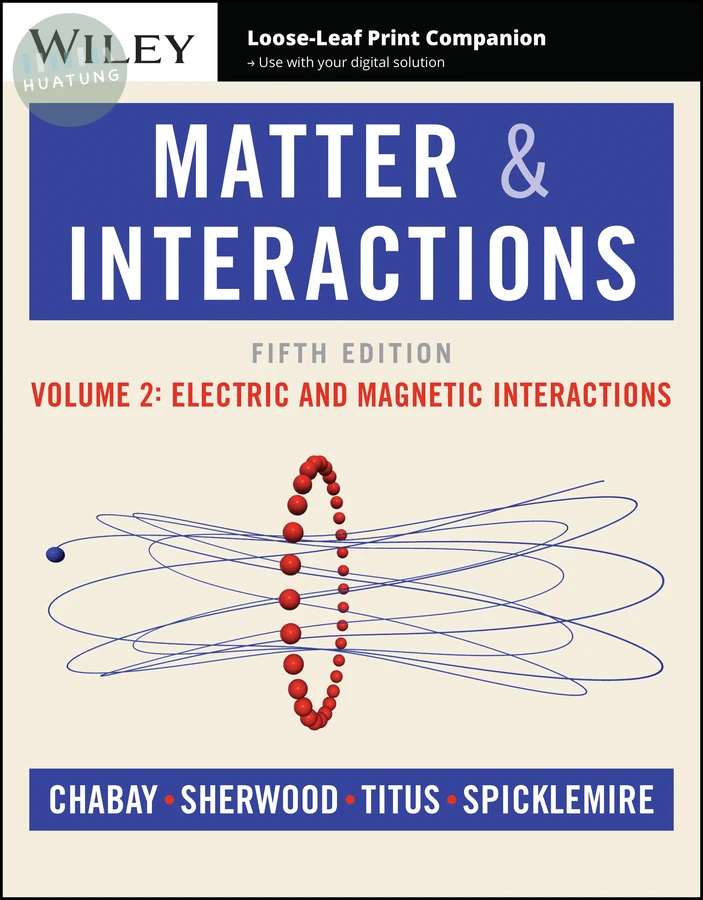 Matter and Interactions, Volume 2 