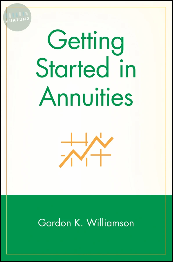 Getting Started in Annuities 