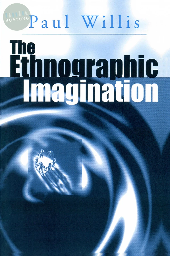 The Ethnographic Imagination 