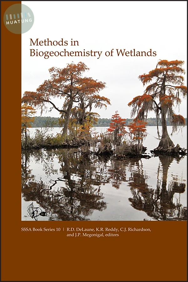 Methods in Biogeochemistry of Wetlands 