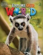 Explore Our World Student Book Pack 2 (with CD) (1版)