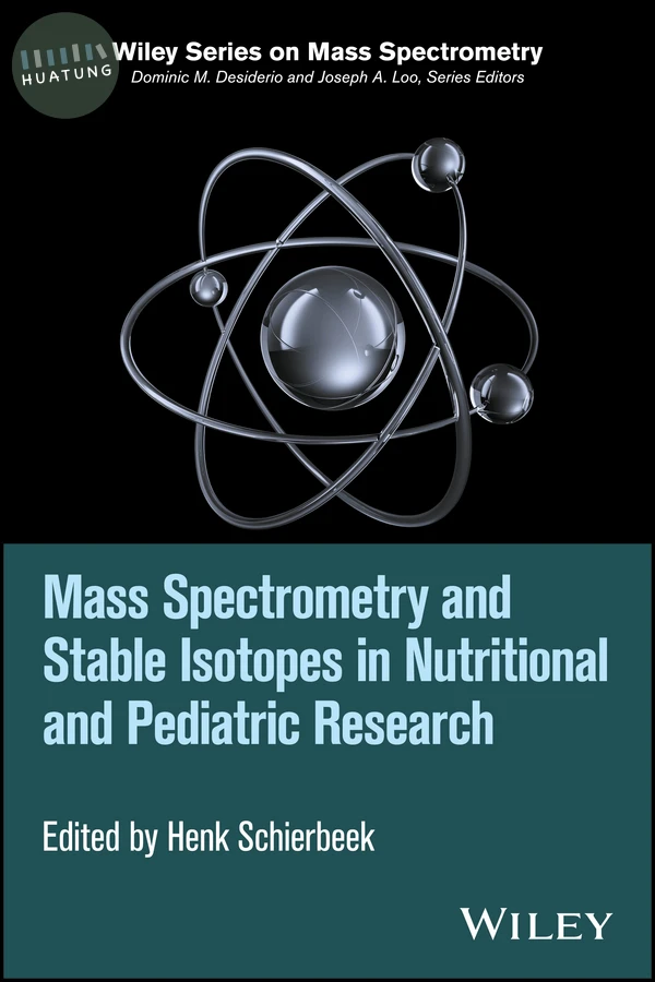 Mass Spectrometry and Stable Isotopes in Nutritional and Pediatric Research 