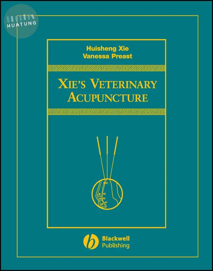 Xie's Veterinary Acupuncture 