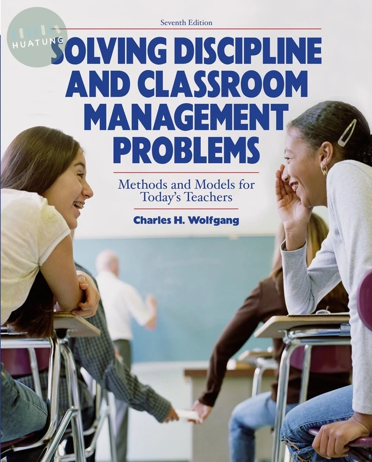 Solving Discipline and Classroom Management Problems 